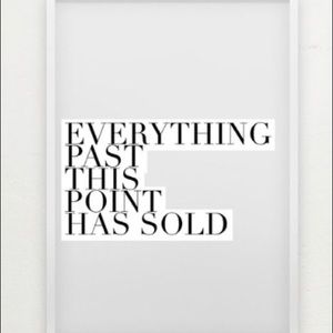 Everything past this point has sold